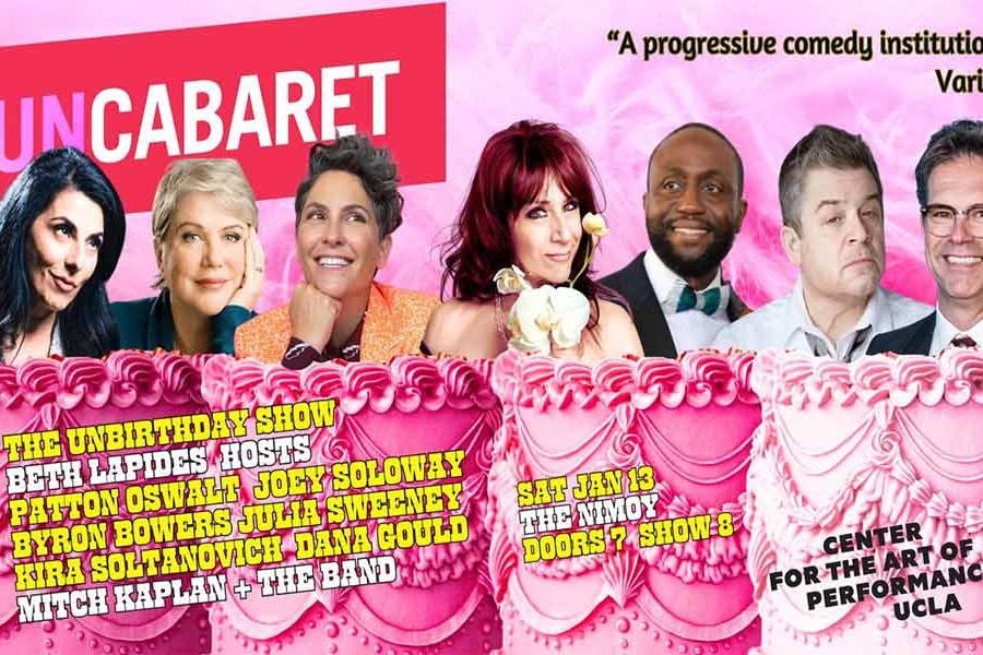 Beth Lapides hosts Patton Oswalt, Kira Soltanovich, Joey Soloway, Byron Bowers, Julia Sweeney and returning musical guest Mitch Kaplan and the Band for Beth UnBirthday Celebration