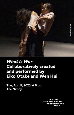 Program cover for 'What Is War' featuring image of Wen Hui and Eiko Otake dancing on stage